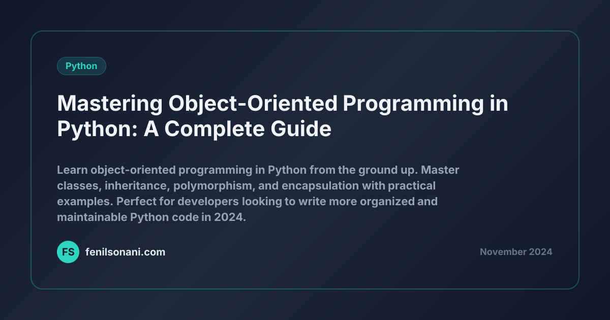 Mastering Object-Oriented Programming in Python: A Complete Guide ...